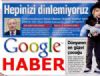 Google, Trkiye'de gazete karyor!